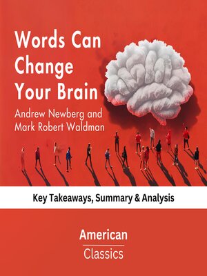 cover image of Words Can Change Your Brain by Andrew Newberg and Mark Robert Waldman